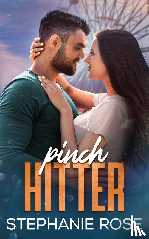 Rose, Stephanie - Pinch Hitter