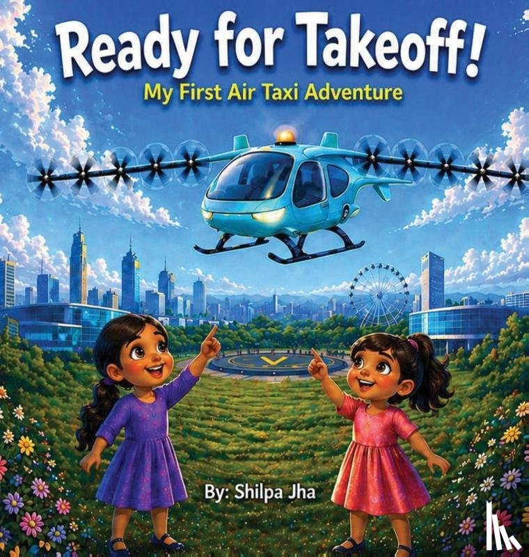 Jha, Shilpa - Ready for Takeoff!