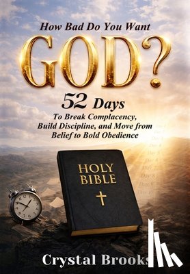 Brooks, Crystal - How Bad Do You Want God