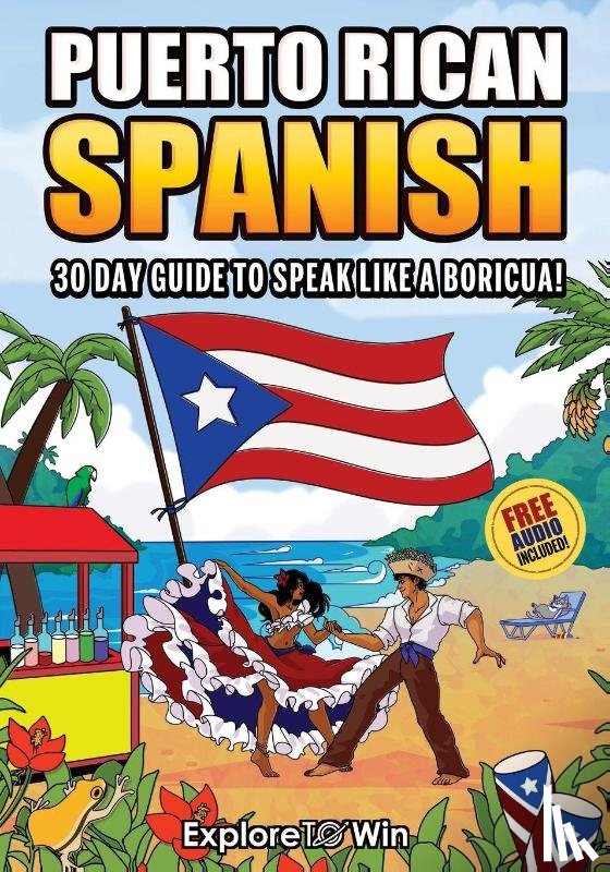 Towin, Explore - Learn Puerto Rican Spanish for Adult Beginners