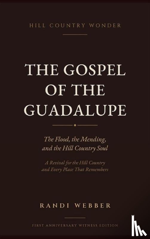 Webber, Randi - The Gospel of the Guadalupe