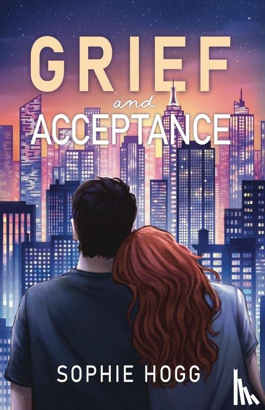 Hogg, Sophie - Grief and Acceptance