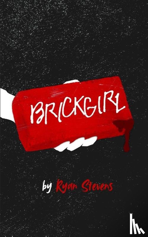 Stevens, Ryan - Brickgirl
