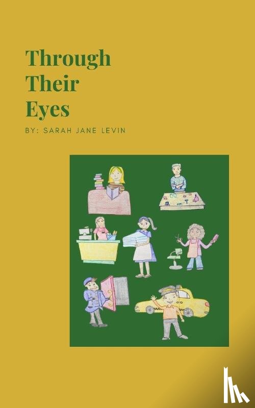 Levin, Sarah Jane - Through Their Eyes