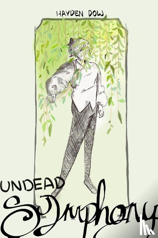 Dow, Hayden - Undead Symphony