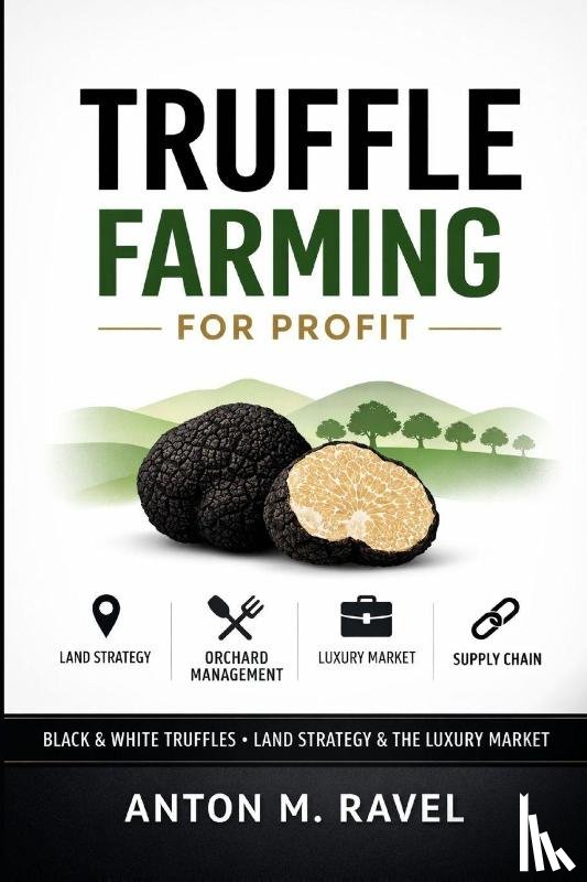 Post, Lilly van der, Publishing, Reactive - Truffle Farming for Profit