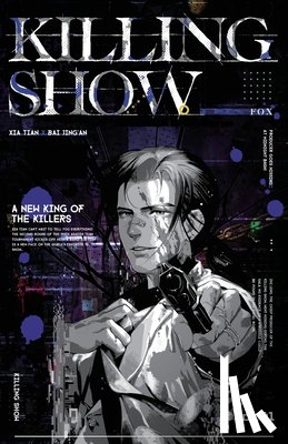 Xia, Xia - Killing Show: 杀戮秀 Vol.1 (English Edition)