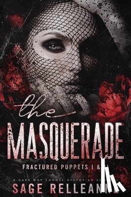 Relleanne, Sage - The Masquerade