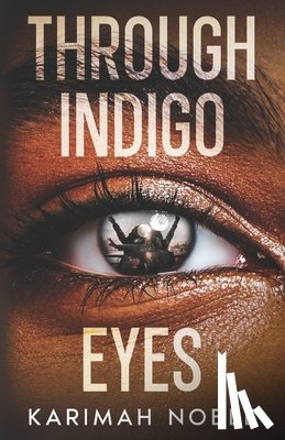 Noble, Karimah - Through Indigo Eyes