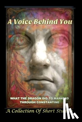 White, Lew - A Voice Behind You: A Collection Of Short Studies