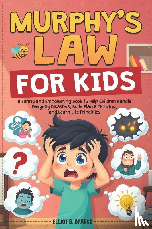 Sparks, Elliot B. - Sparks, E: Murphy Law Book for Kids