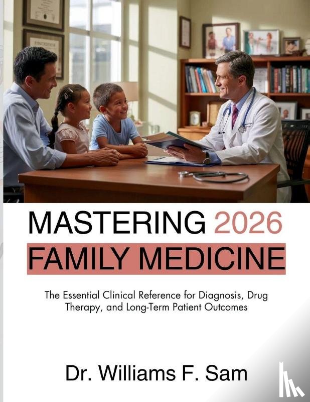 F. Sam, Williams - F. Sam, W: Mastering Family Medicine 2026