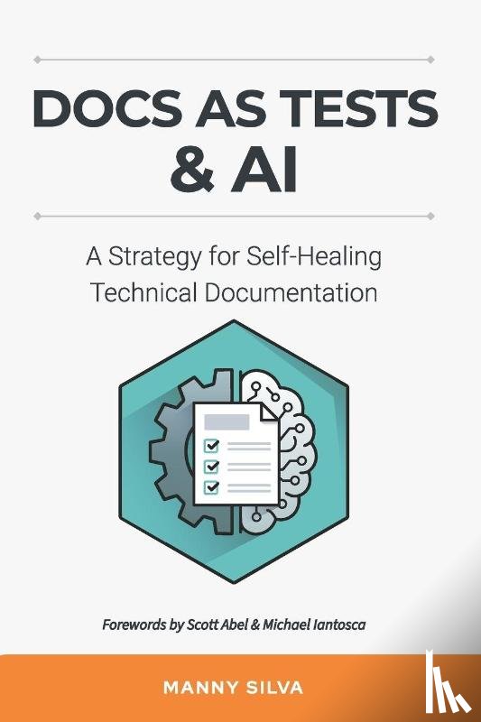 Silva, Manny - Docs as Tests & AI