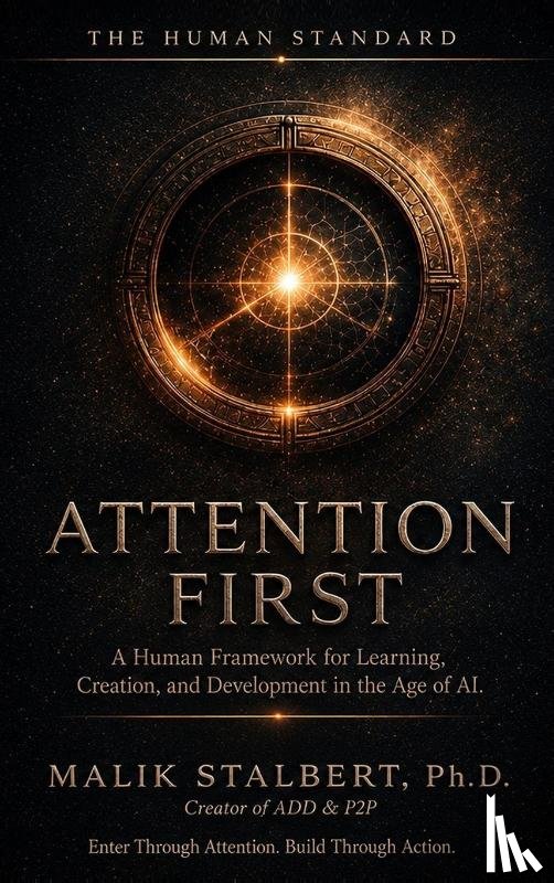 Stalbert, Malik A - Attention First