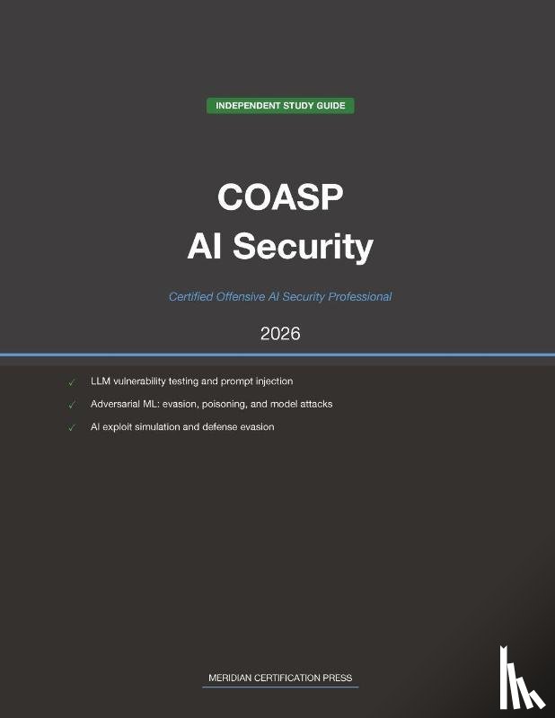 Meridian Certification Press - EC-Council COASP Exam Study Guide 2026