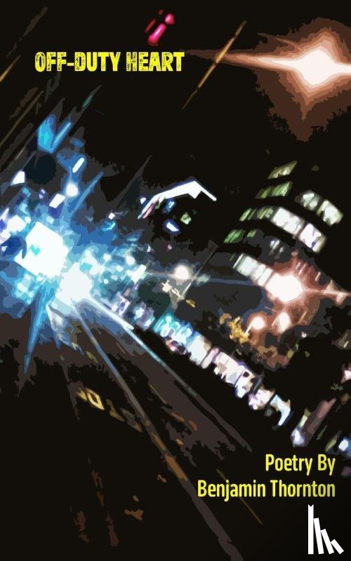 Thornton, Benjamin - Off-Duty Heart