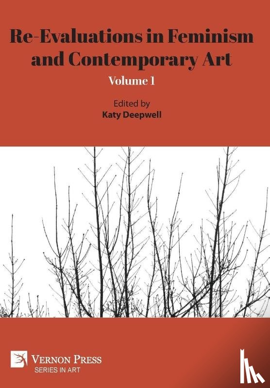 - Re-Evaluations in Feminism and Contemporary Art