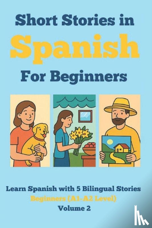Bilingual Learning Press - Short Stories in Spanish for Beginners