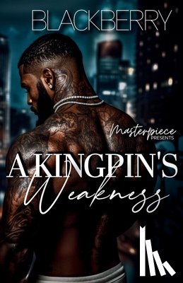 Berry, Black - A Kingpin's Weakness