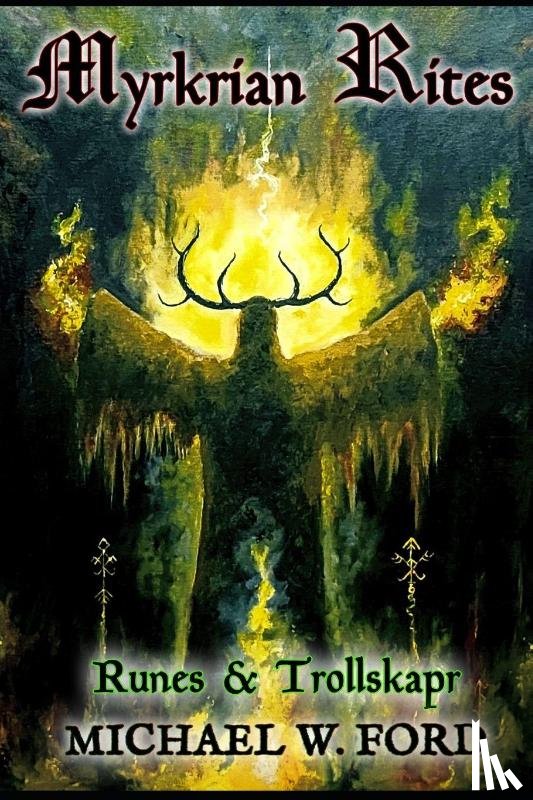 Ford, Michael W - Myrkrian Rites