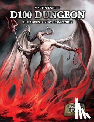 Knight, Martin - D100 Dungeon - The Adventurer's Companion