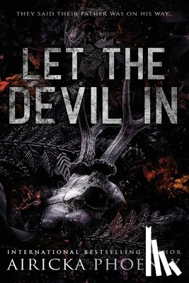 Phoenix, Airicka - Let The Devil In
