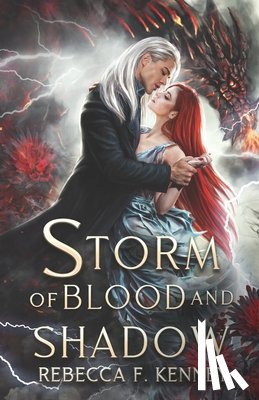 Kenney, Rebecca F. - Storm of Blood and Shadow