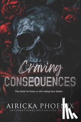 Phoenix, Airicka - Craving Consequences