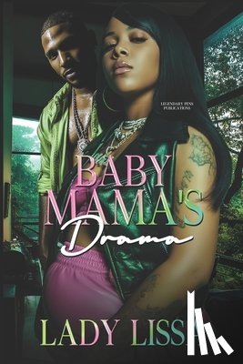 Lissa, Lady - Baby Mama's Drama