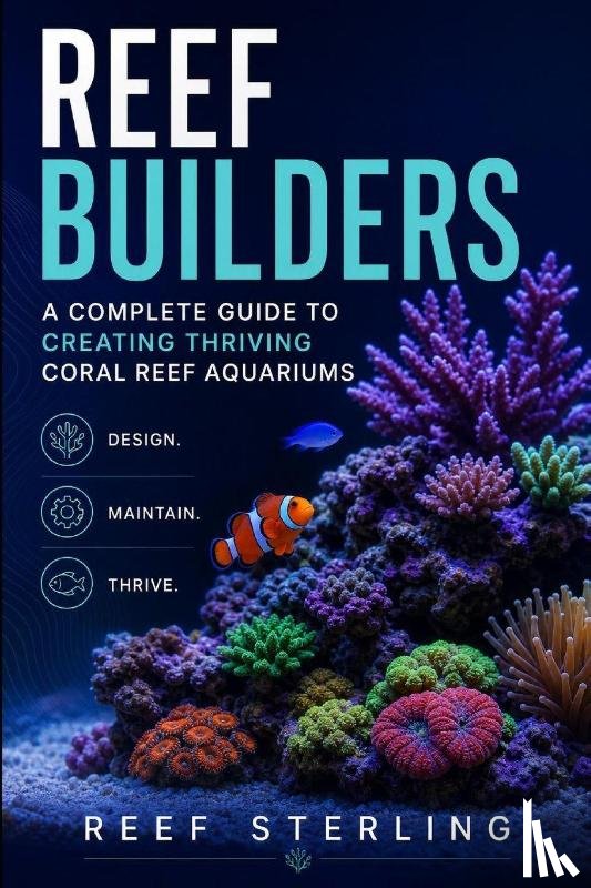 Sterling, Reef - Reef Builders