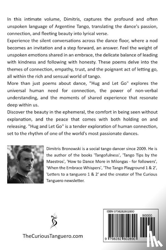 Bronowski, Dimitris - Bronowski, D: Hug and Let Go