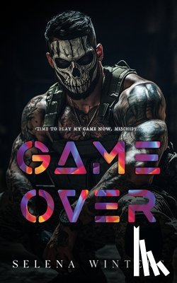 Winters, Selena - Game Over: A Dark Stalker Romance