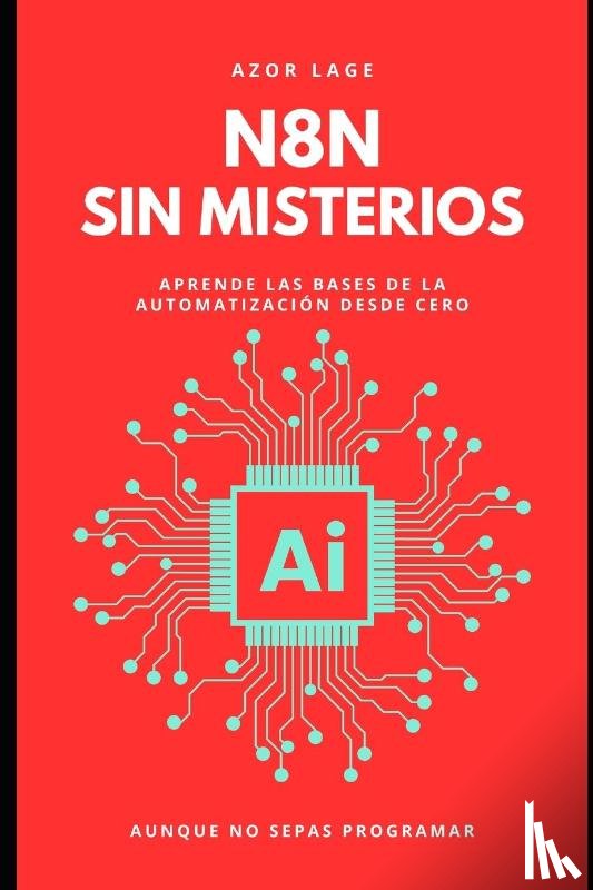 Lage, Azor - Lage, A: n8n Sin Misterios