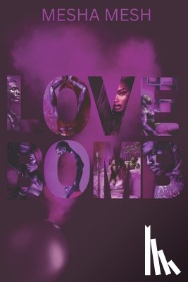 Mesh, Mesha - Love Bomb