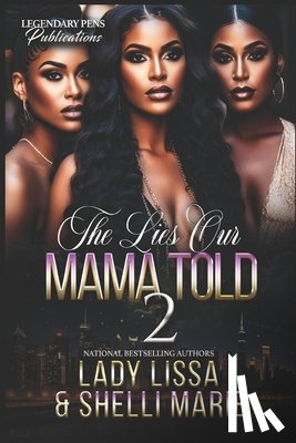 Marie, Shelli - The Lies Our Mama Told 2: Finale