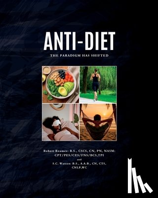 Watson, S. C. - Anti-Diet: The Paradigm Has Shifted