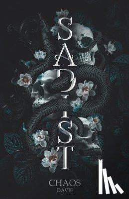 Davie, C. C. - Sadist: A Sapphic Dark Romance
