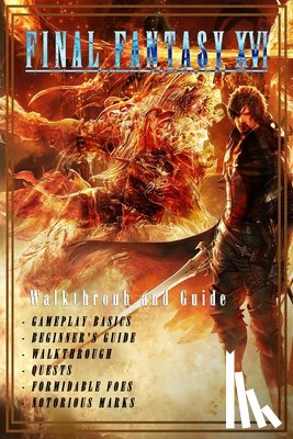 Roycenett Gilbert - Final Fantasy XVI: Walkthrouh and Guide Colorful Pages