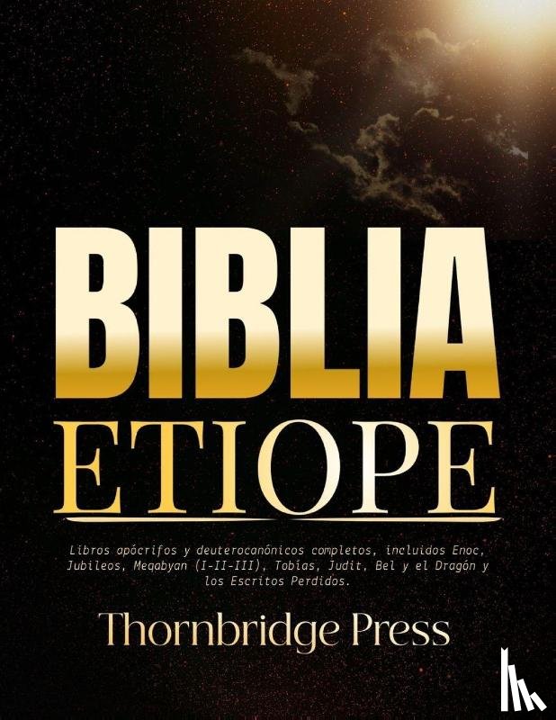 Press, Thornbridge - Press, T: BIBLIA ETIOPE