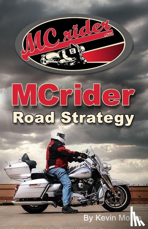 Morris, Kevin - MCrider Road Strategy