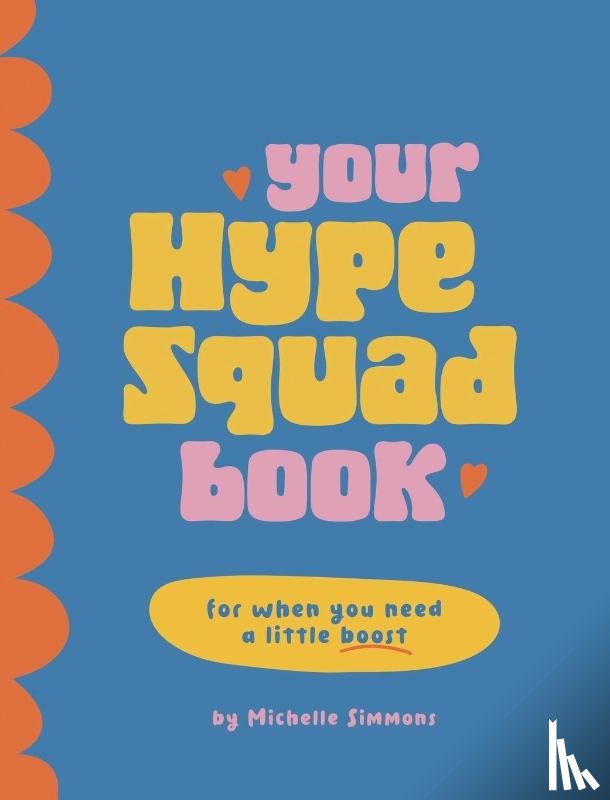 Simmons, Michelle - Your Hype Squad Book