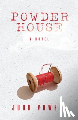 Vowell, Judd - Powder House