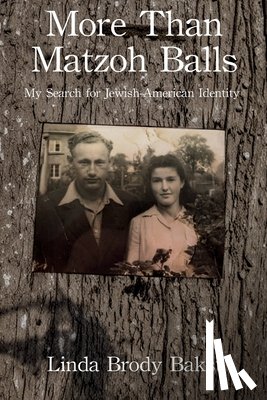 Brody Bakst, Linda - More than Matzoh Balls