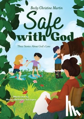 Martin, Becky - Safe with God