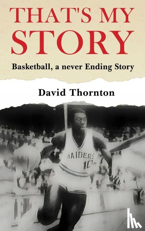 Thornton, David - That's My Story
