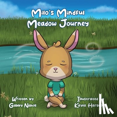 Nahle, Gabby - Milo's Mindful Meadow Journey