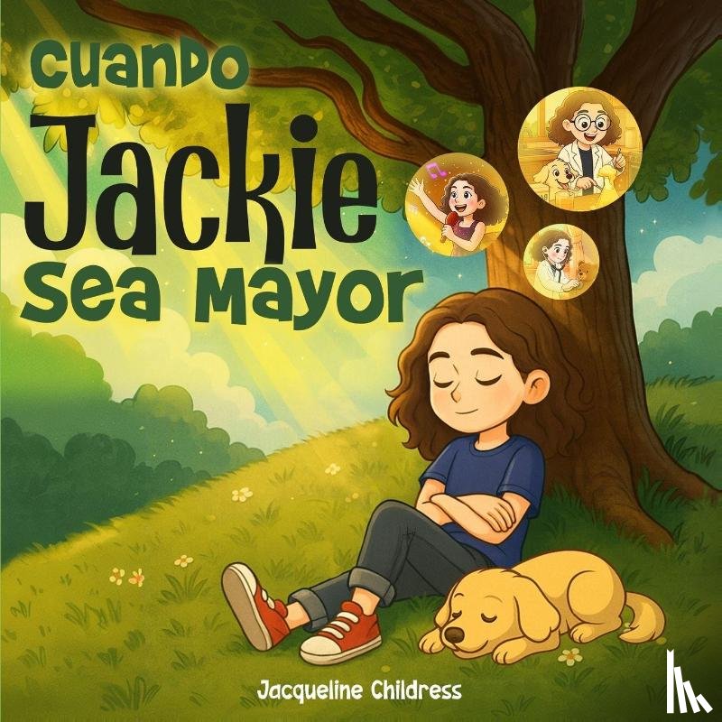 Childress, Jacqueline - CUANDO JACKIE SEA MAYOR