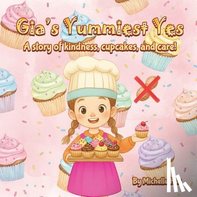 Hsu, Michelle - Gia's Yummiest Yes