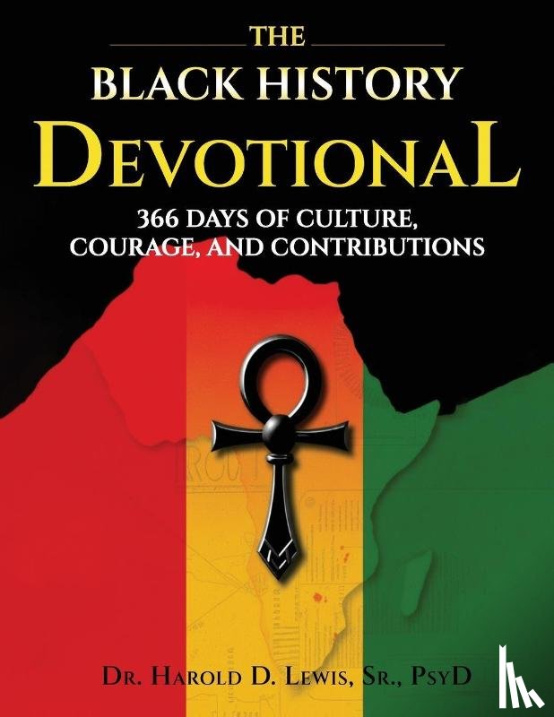 D Lewis Sr, Harold - The Black History Devotional
