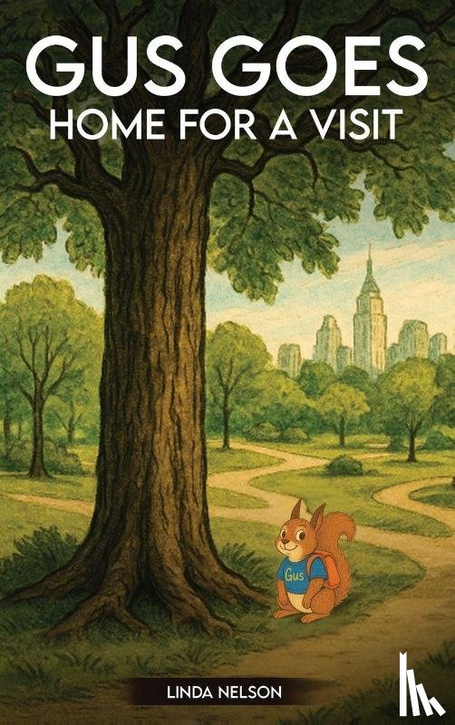 Nelson, Linda - Gus Goes Home For A Visit